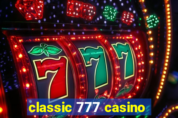 classic 777 casino