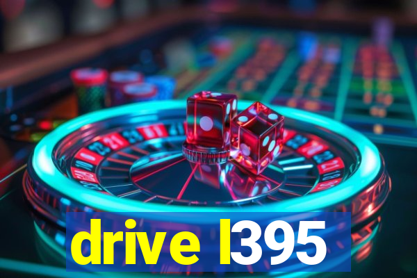 drive l395