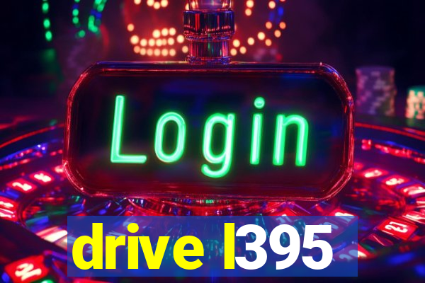 drive l395