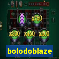 bolodoblaze