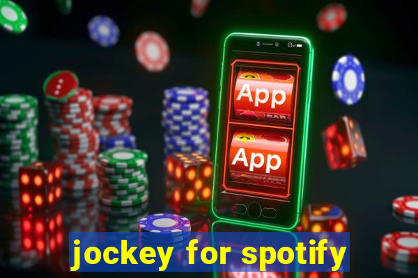 jockey for spotify