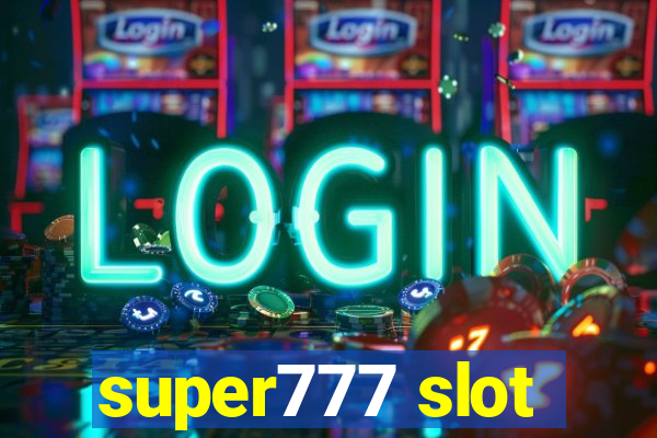 super777 slot