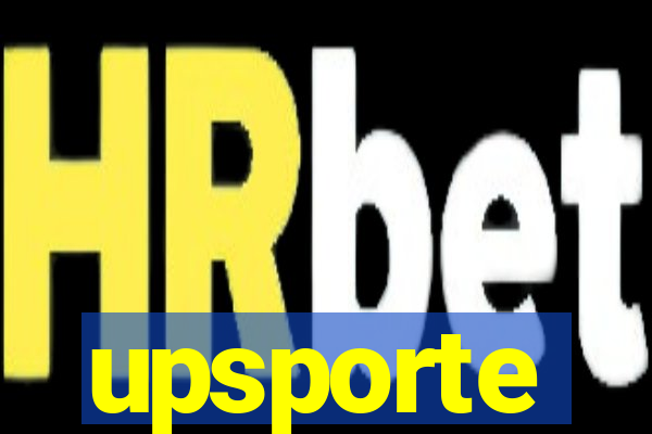 upsporte