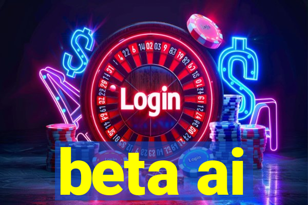 beta ai