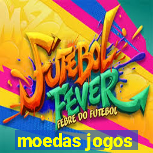 moedas jogos