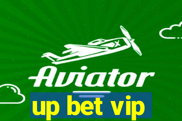 up bet vip