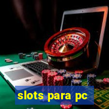 slots para pc