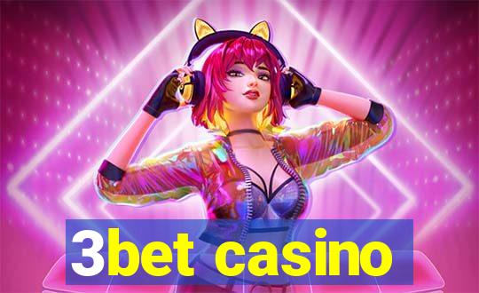 3bet casino