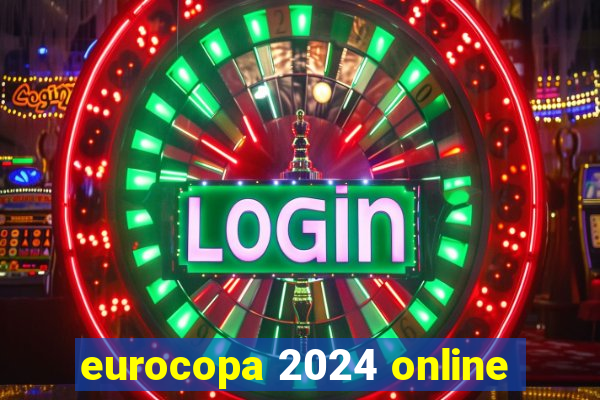 eurocopa 2024 online