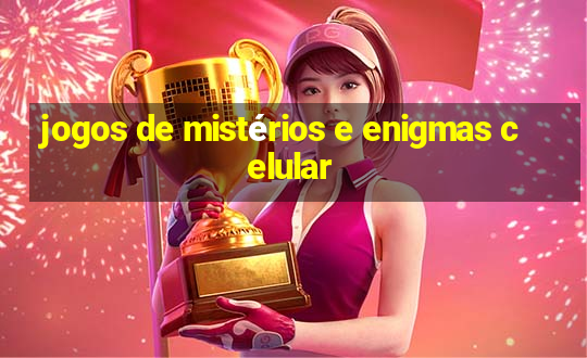 jogos de mistérios e enigmas celular