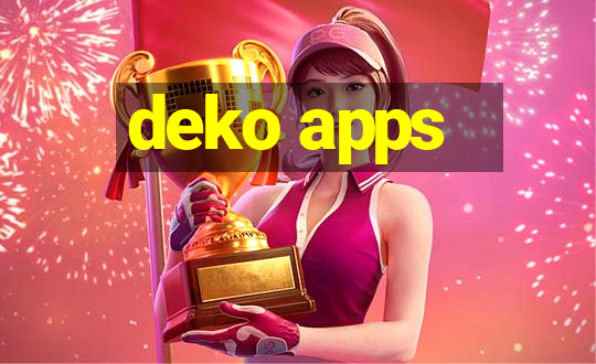 deko apps