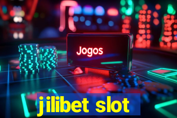 jilibet slot