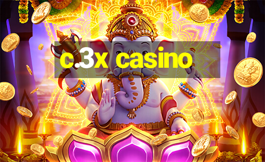 c.3x casino