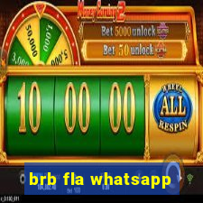 brb fla whatsapp