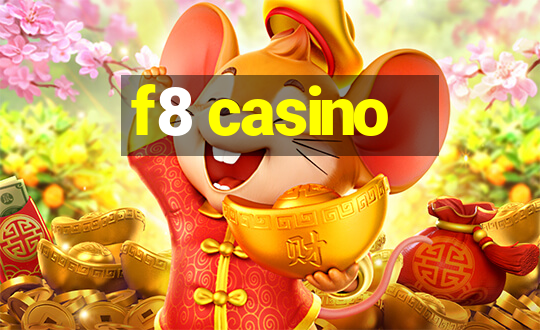 f8 casino