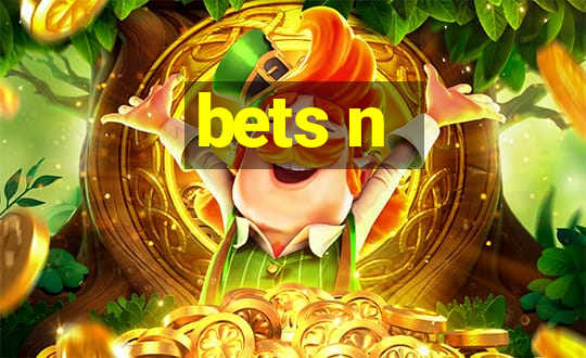 bets n