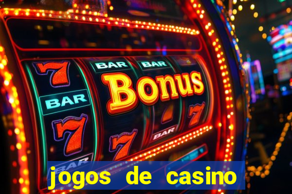 jogos de casino gratis maquinas