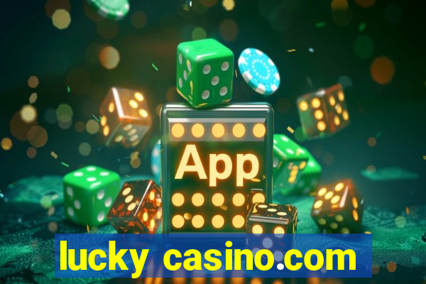 lucky casino.com