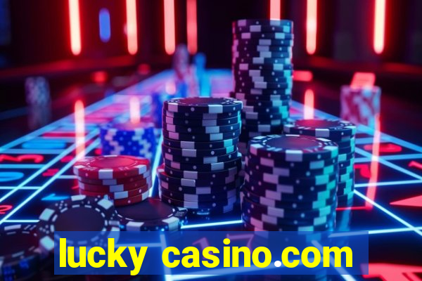 lucky casino.com