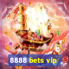 8888 bets vip