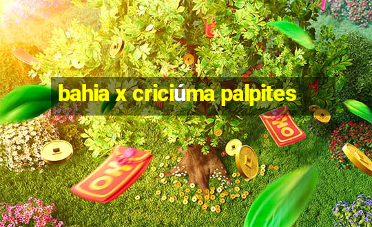 bahia x criciúma palpites