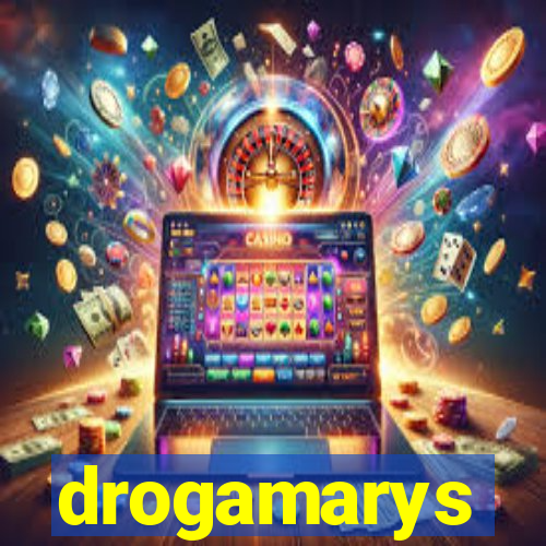 drogamarys