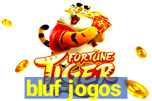 bluf jogos