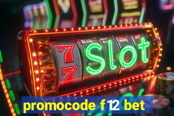 promocode f12 bet