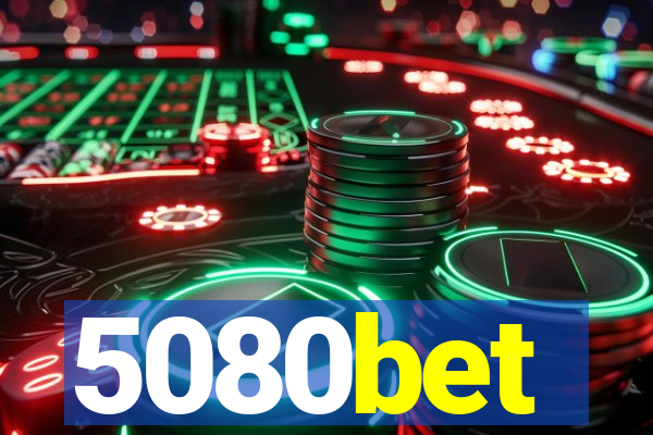 5080bet