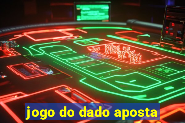 jogo do dado aposta