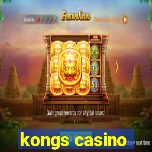 kongs casino