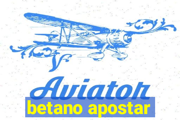 betano apostar