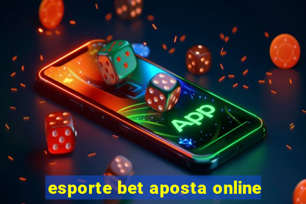 esporte bet aposta online