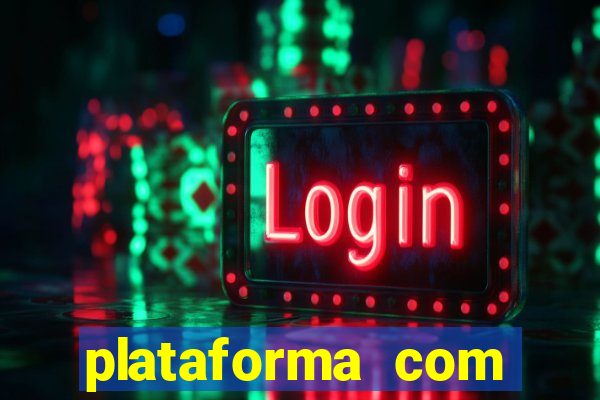 plataforma com bonus de cadastro gratis