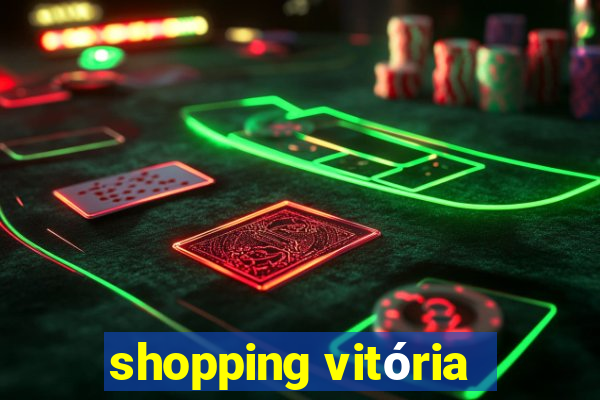 shopping vitória