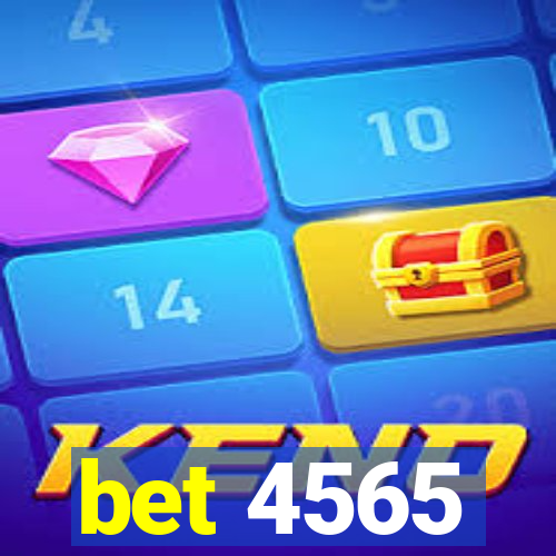 bet 4565