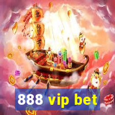 888 vip bet