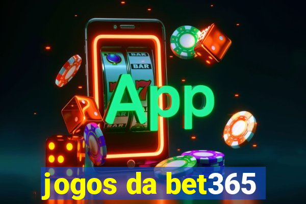 jogos da bet365