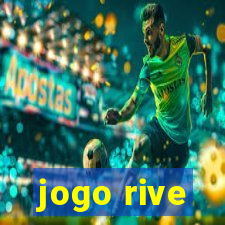 jogo rive