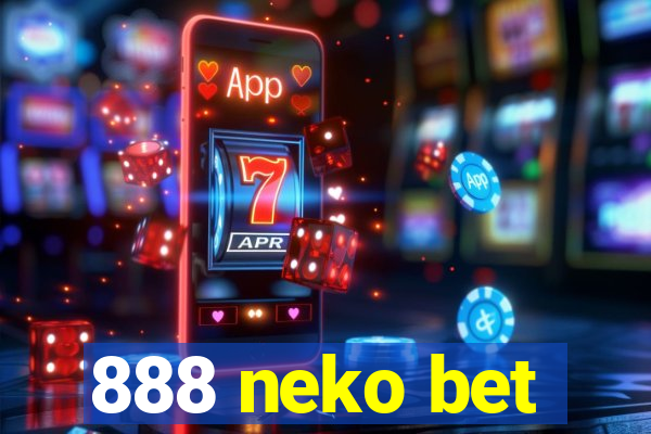 888 neko bet