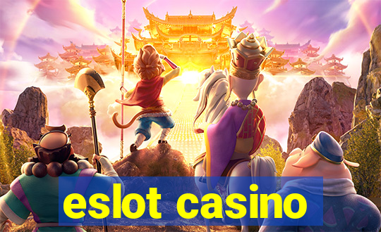 eslot casino