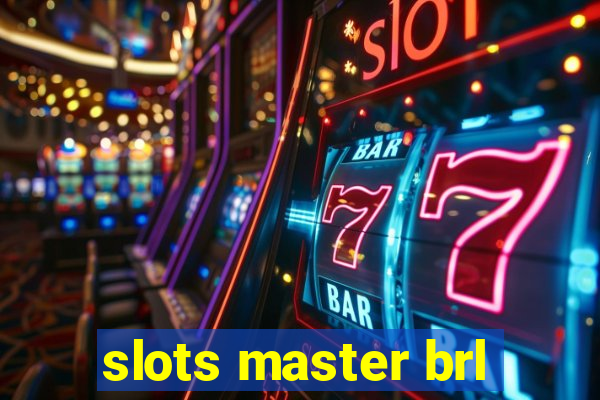 slots master brl