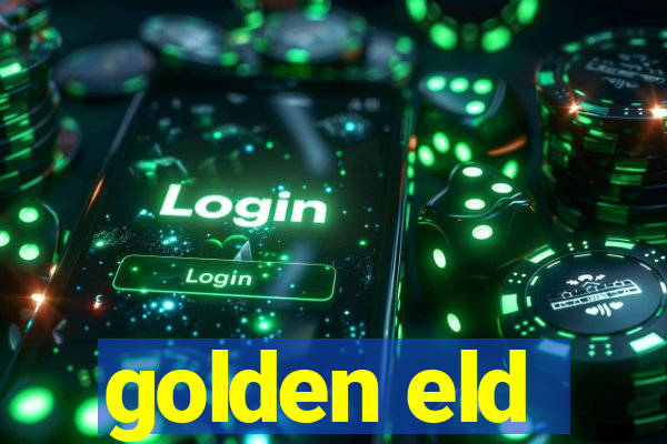 golden eld