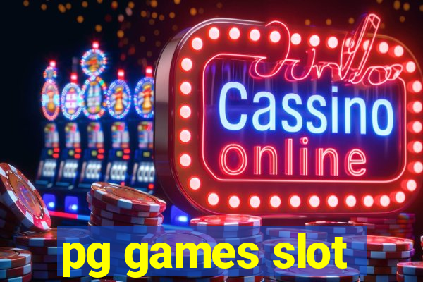 pg games slot