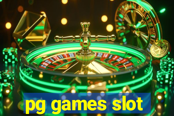 pg games slot