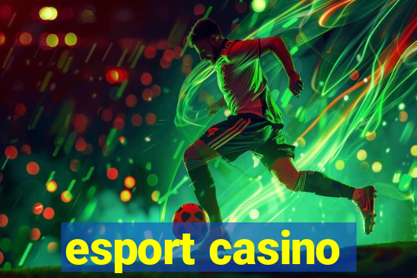 esport casino