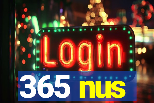 365 nus