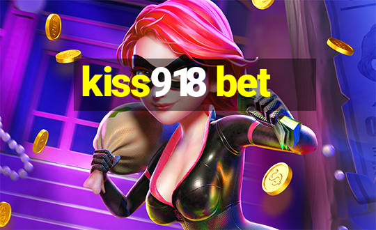 kiss918 bet