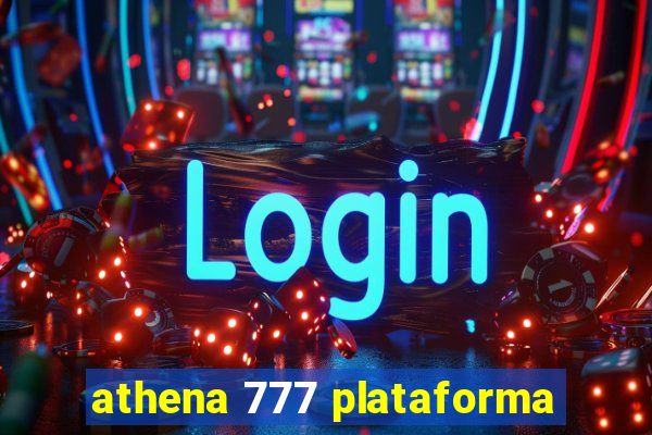 athena 777 plataforma