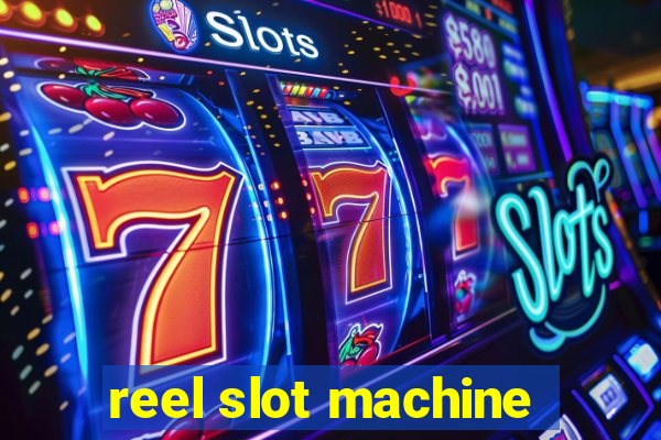 reel slot machine